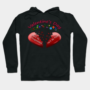 Valentine's Day: The Truth 3D Hoodie